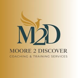 Moore 2 Discover Coaching & Training Services